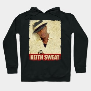 Keith Sweat - NEW RETRO STYLE Hoodie